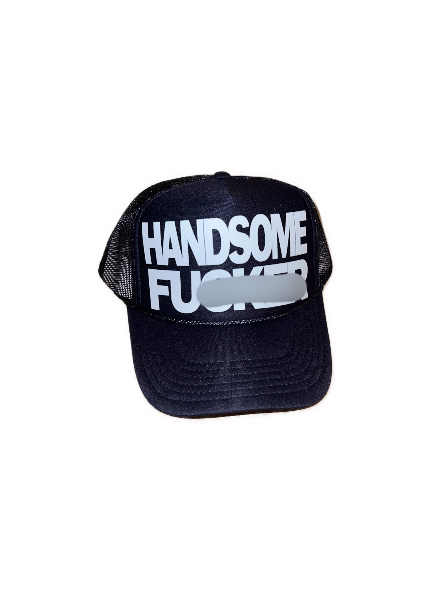 Handsome F*cker Trucker Hat (Please read description below)